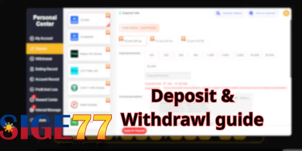 Deposit & Withdrawl guide sige77