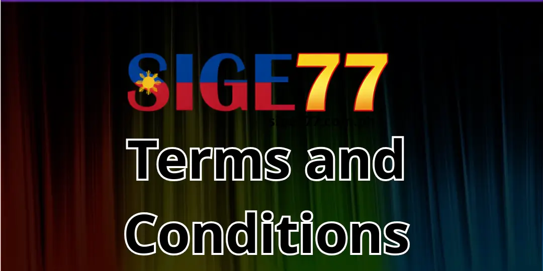 Terms and Conditions sige77